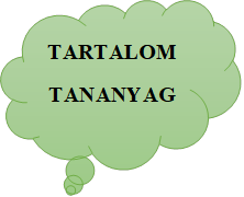 TARTALOM TANANYAG 